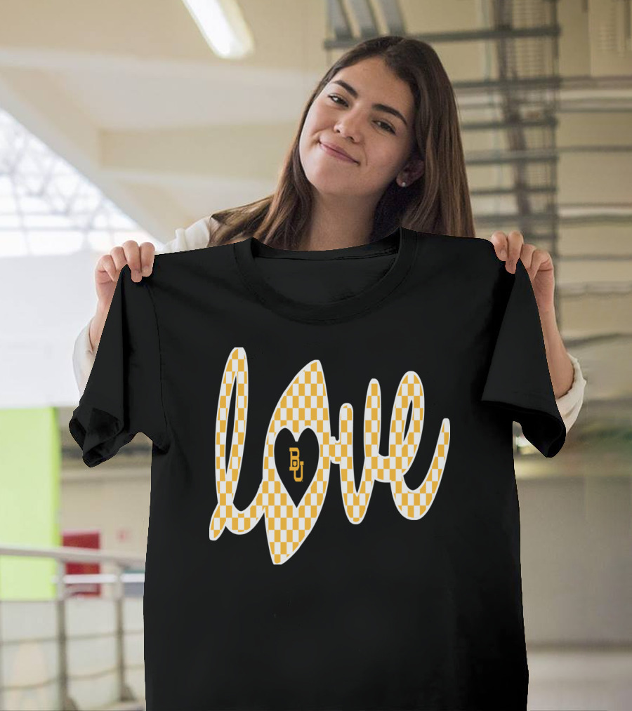 LOVE BAYLOR BEARS BU GRADUATION FOOTBALL GAME T-Shirt