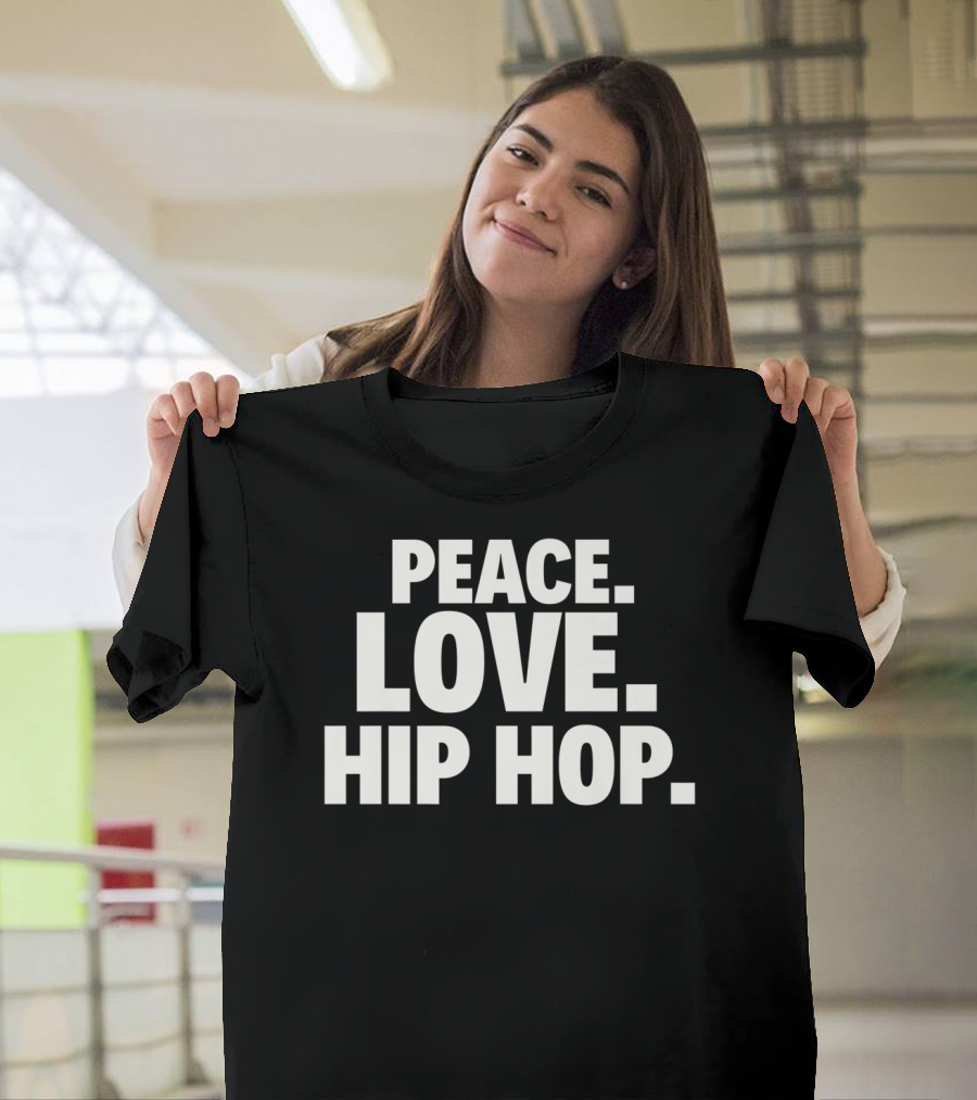 PEACE LOVE HIP HOP Typography T-Shirt
