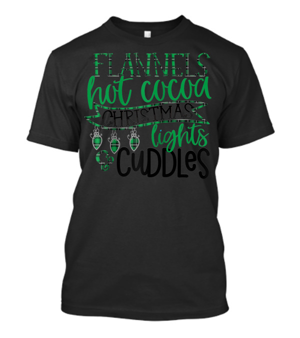 FLANNELS HOT COCOA CHRISTMAS LIGHTS CUDDLES T-Shirt