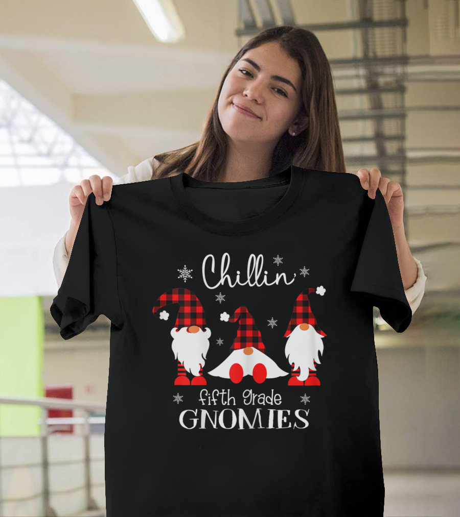 Chillin' with My Fifth Grade Gnomies Red Plaid Christmas Snowflakes T-Shirt