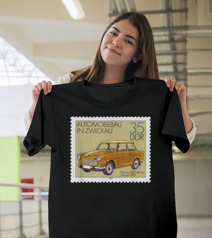 Automobilbau in Zwickau Trabant 601 S de Luxe Baujahr 1978 35 DDR T-Shirt