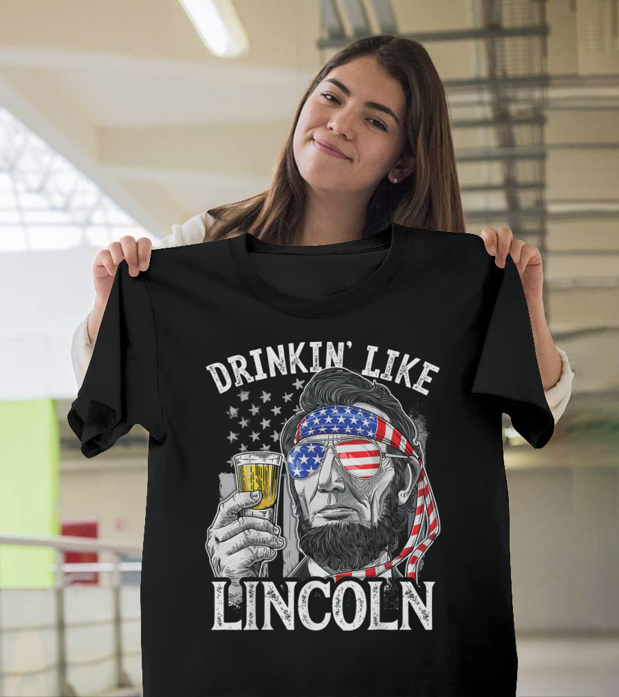 Drinkin' Like Lincoln 4Th of July Patriotic USA Bandana T-Shirt