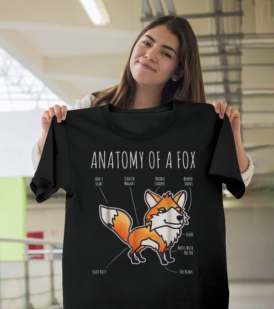Anatomy Of A Fox Booty Scarf Scratch Magnet Trouble Finders Funny Animal Cartoon T-Shirt