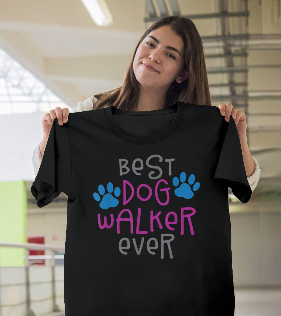 Best Dog Walker Ever Puppy Paw Print Greatest Pet Sitter T-Shirt