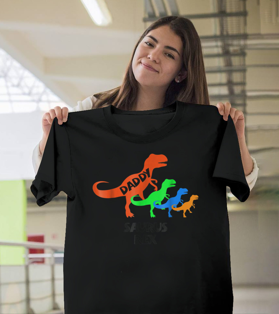 Daddysaurus Rex Dinosaur Family Colorful T-Shirt
