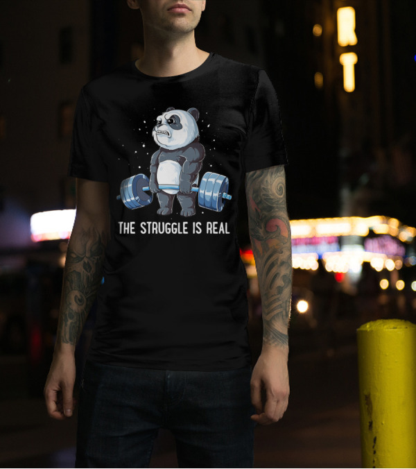 Panda The Struggle Is Real Deadlift Fitness Gym Men T-Shirt