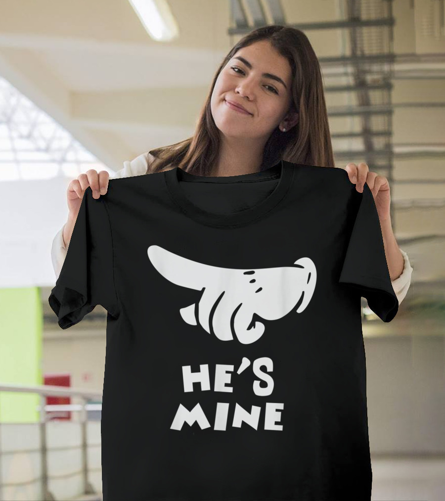 Valentines Day He's Mine Couples Hand Design 15 T-Shirt