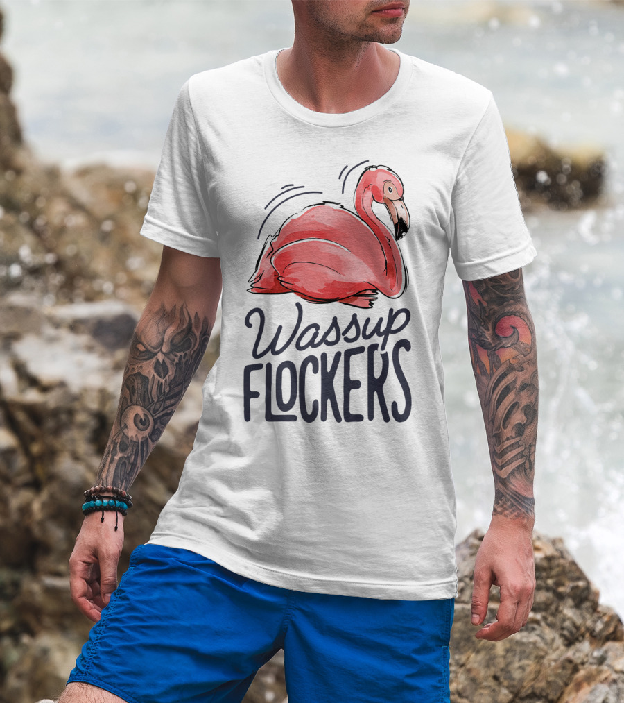 Wassup Flockers Pink Flamingo Lovers Funny Summer Flockers 14 T-Shirt