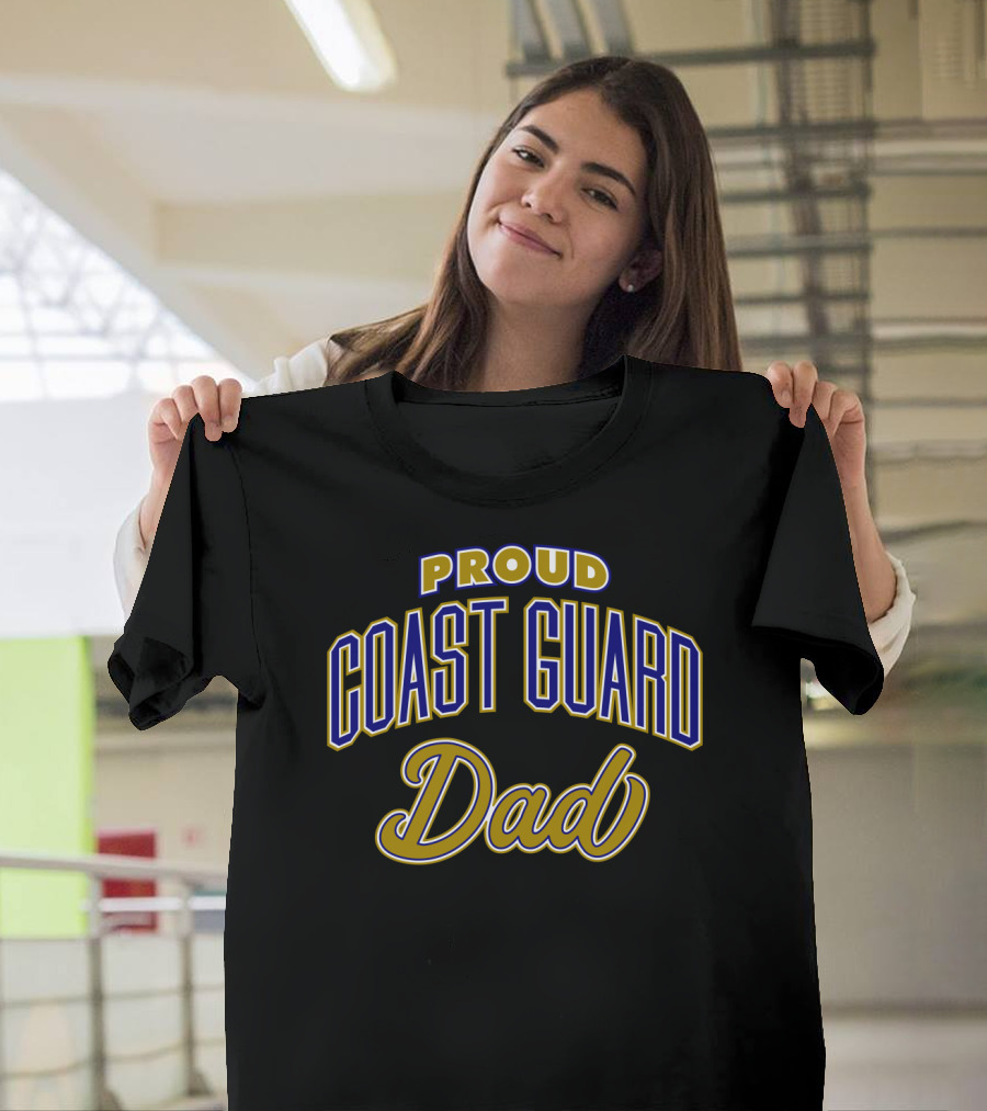 Proud Coast Guard Dad T-Shirt