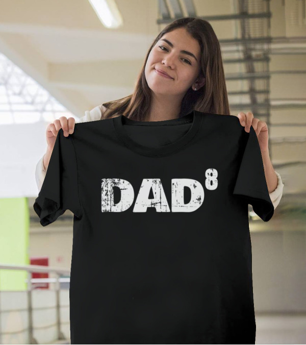 Dad Of Eight Pregnancy Reveal Power Again T-Shirt