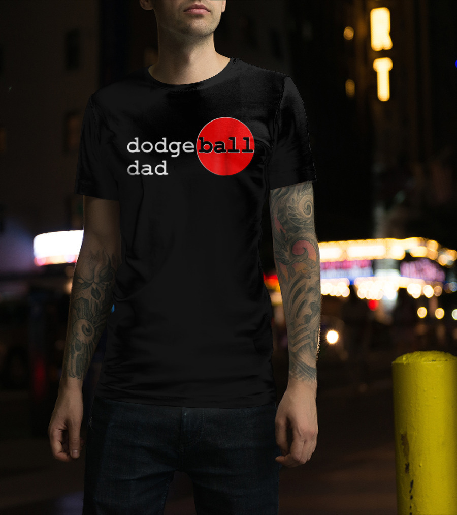 Dodgeball Dad Father Dodge Ball Parent Red Ball T-Shirt