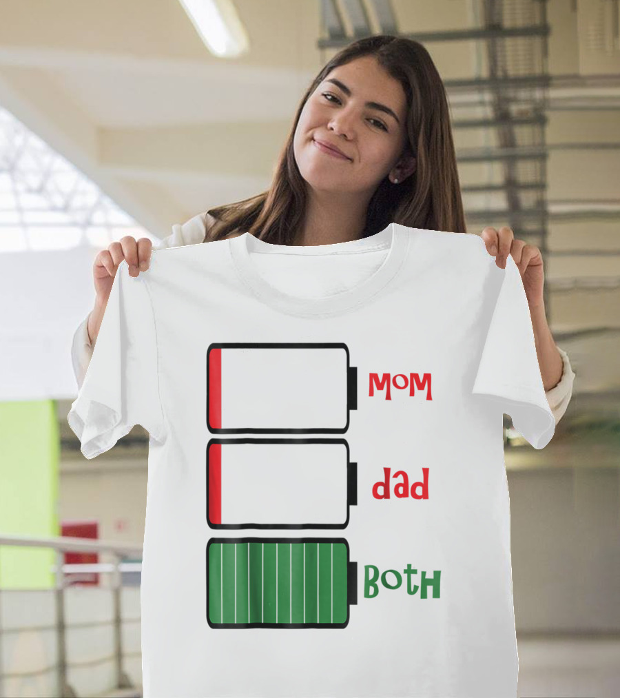 Feelin Good Tees Love Mom Dad Both Battery Levels T-Shirt