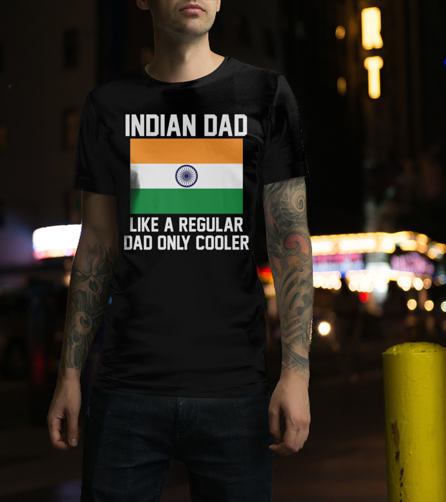 Indian Dad Like A Regular Dad Only Cooler T-Shirt