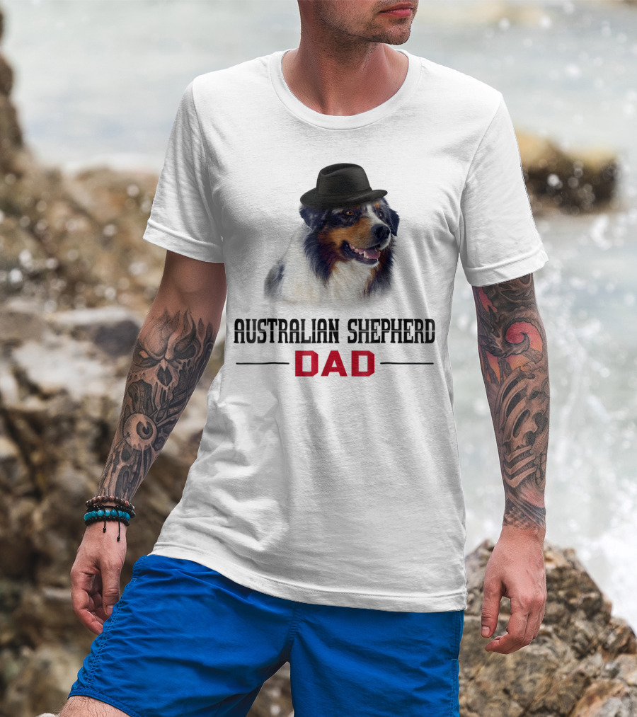 Australian Shepherd Dad Dog Lovers Hat Wearing Shepherd T-Shirt