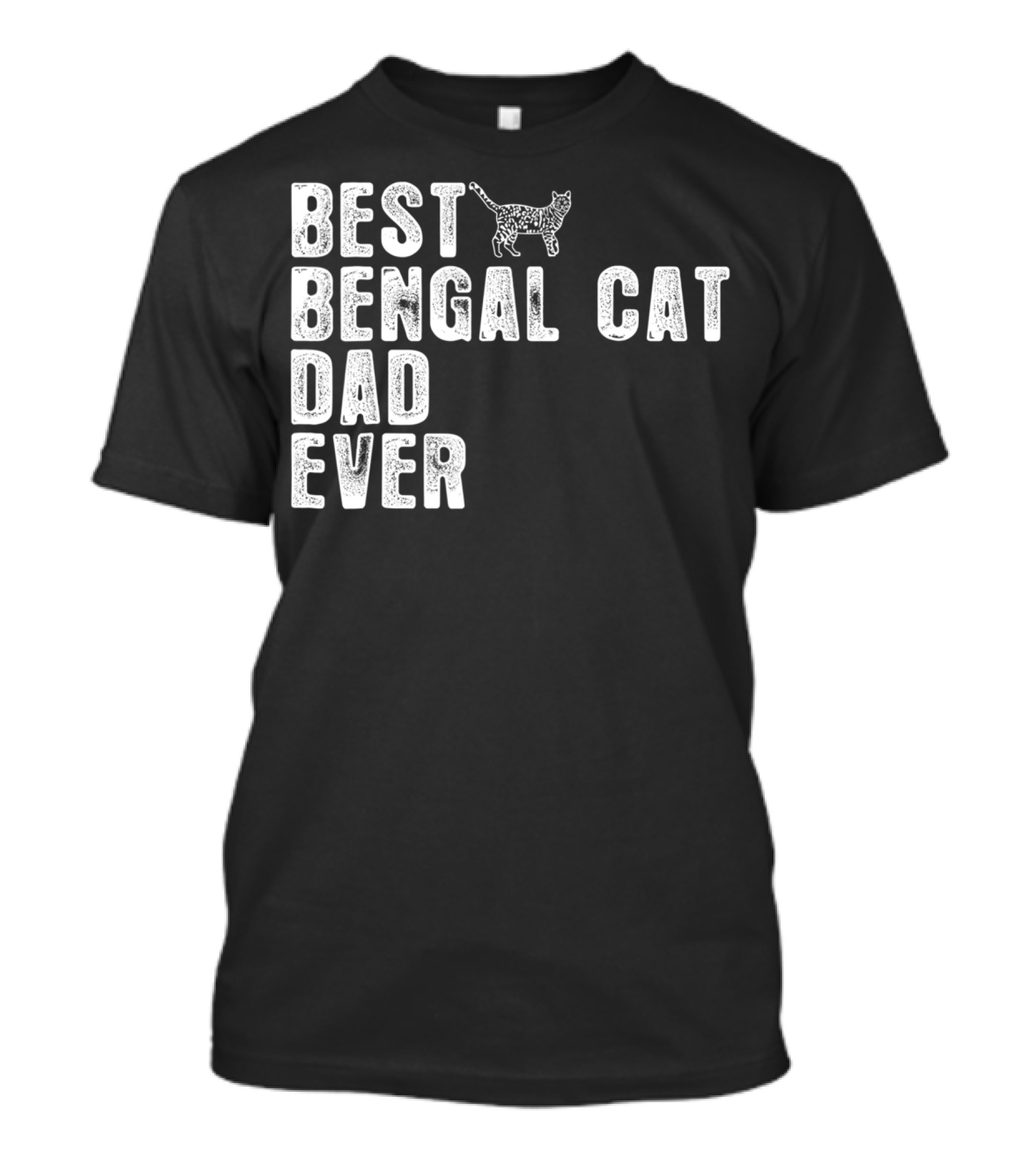 Best Bengal Cat Dad Ever With Cat Outline T-Shirt