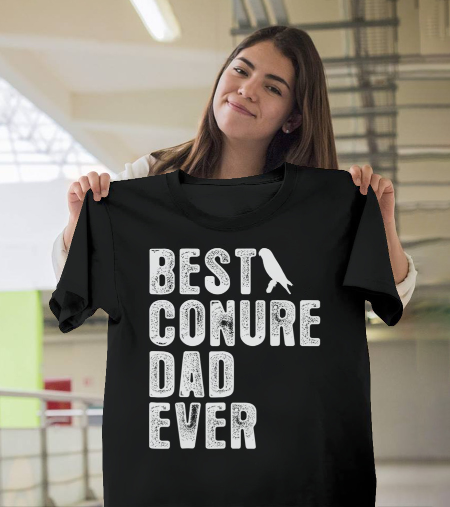 Best Conure Dad Ever Parrot T-Shirt