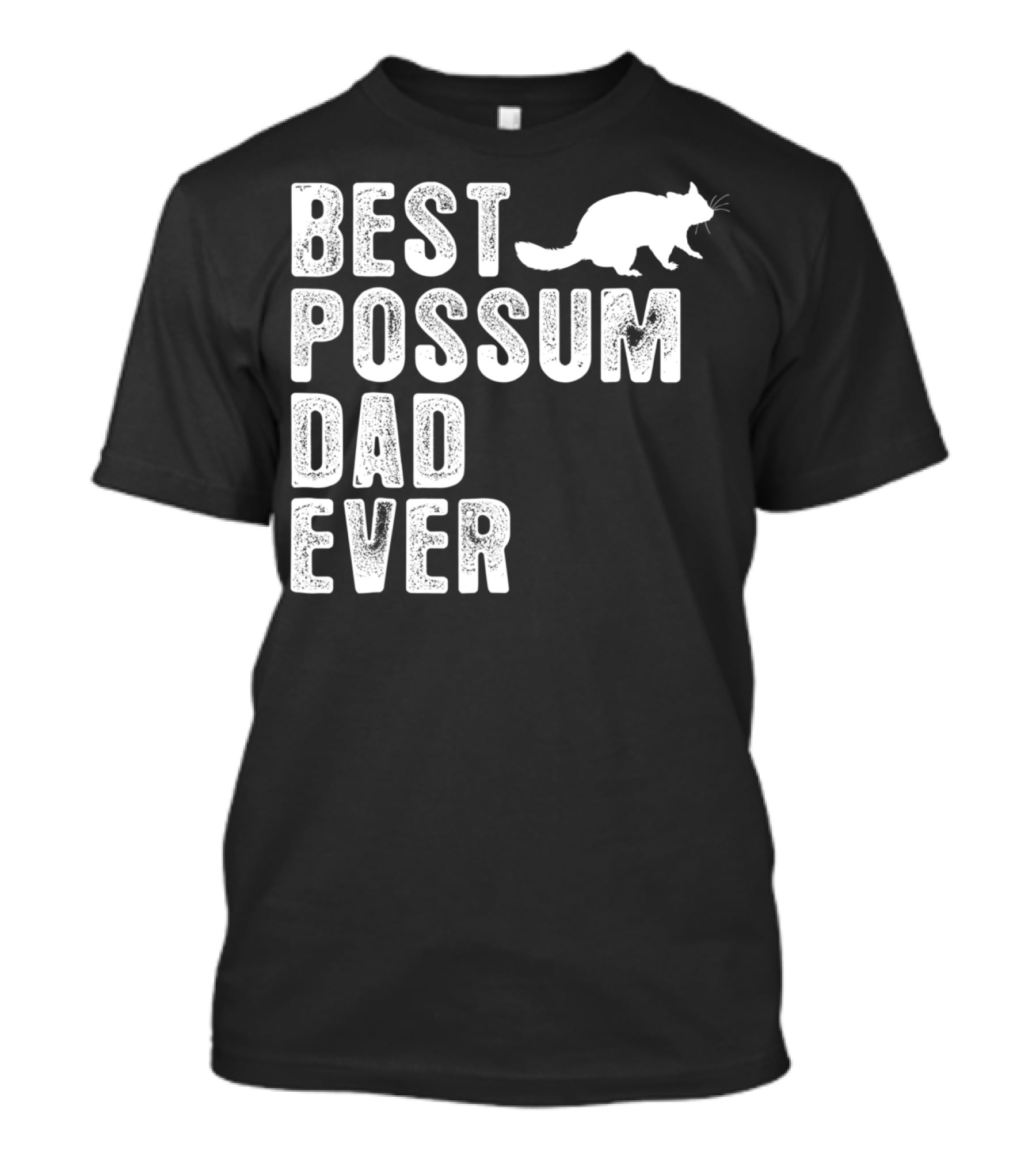 Best Possum Dad Ever Possum T-Shirt