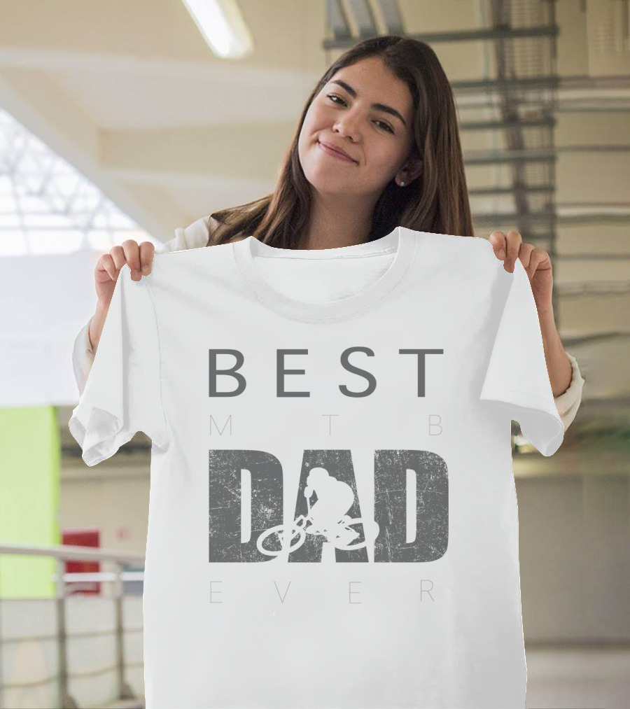 Best MTB Dad Ever Mountain Bike Rider T-Shirt