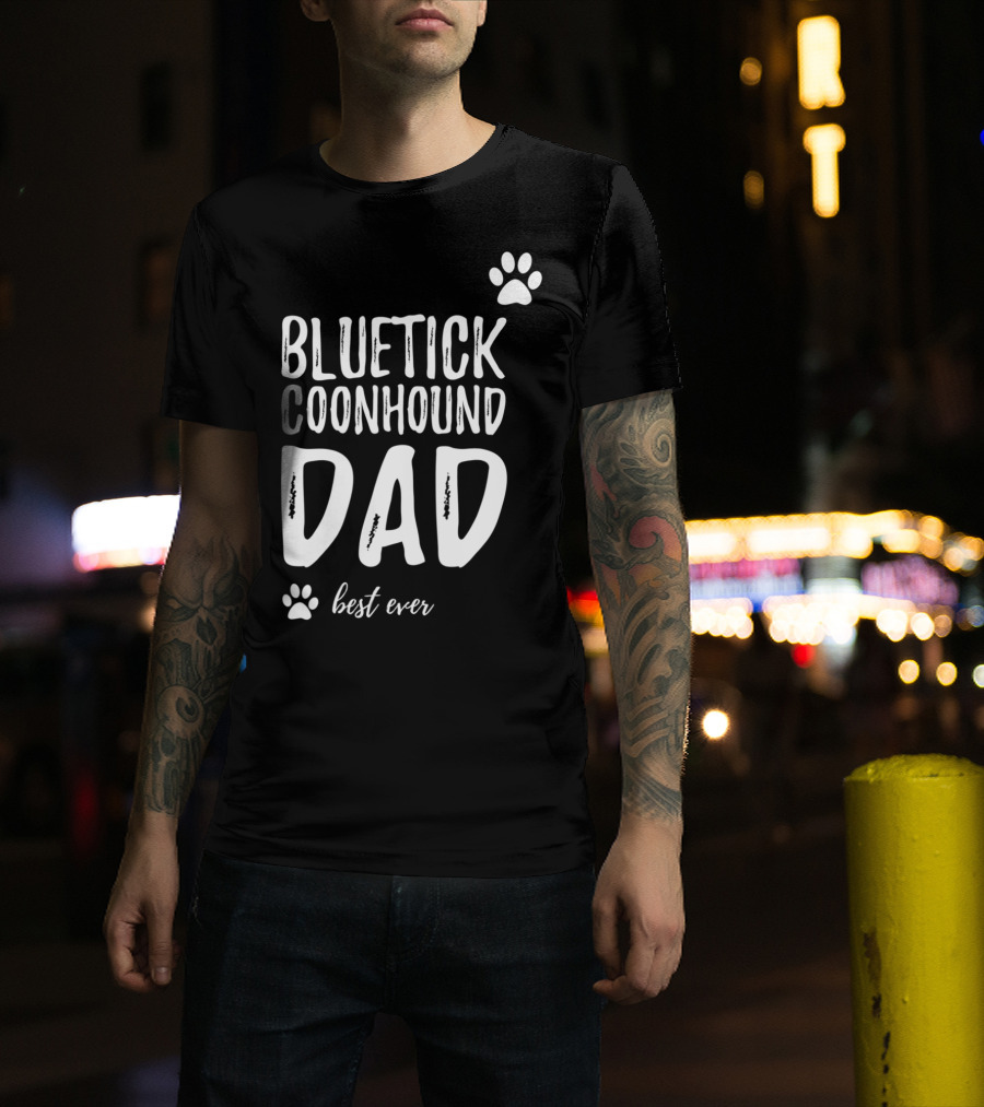 Bluetick Coonhound Dad Best Ever Dog Lover Paw Prints T-Shirt