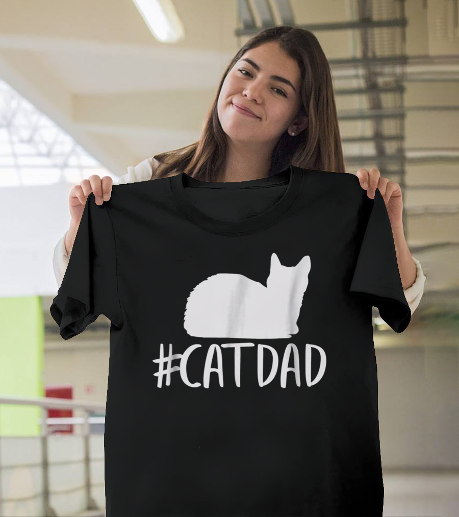 CatDad Funny Hashtag Cat Dad T-Shirt