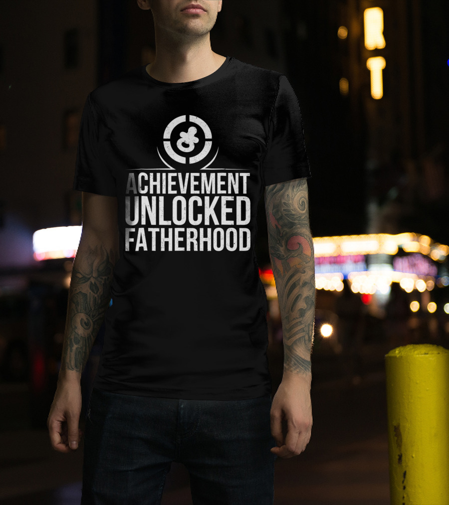 Achievement Unlocked Fatherhood New Dad Gaming Emblem T-Shirt