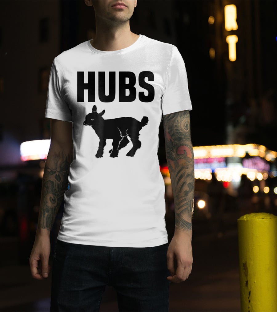 Hubs Baby Goat For Husband Wife Dad T-Shirt