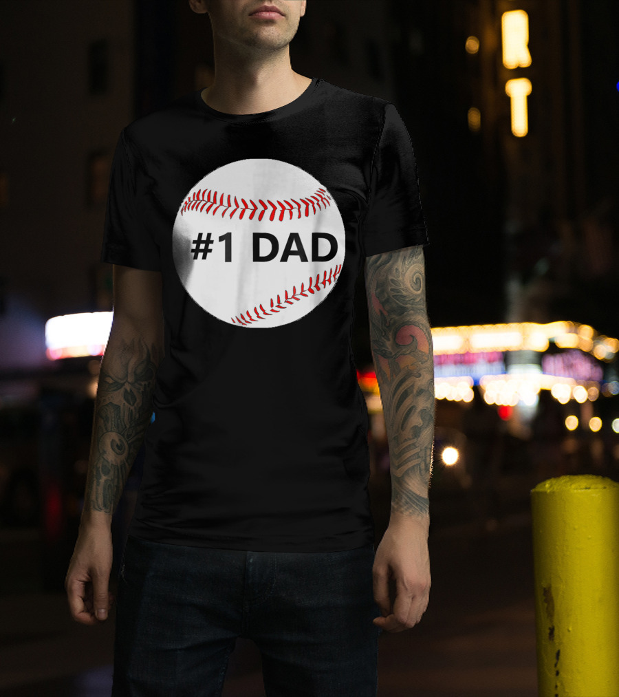 1 Dad Baseball T-Shirt