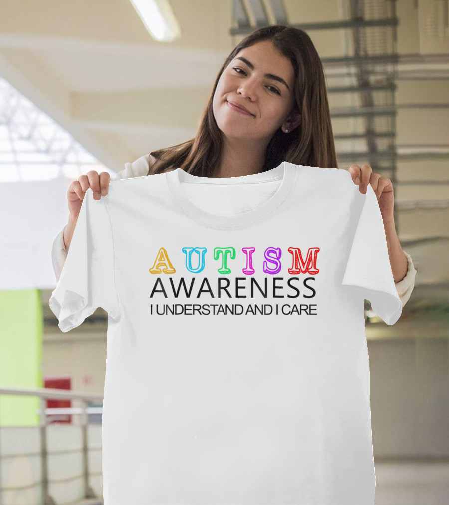 Autism Awareness I Understand And I Care Kid Love T-Shirt