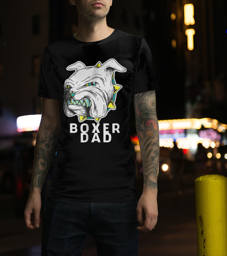 Boxer Dad Dog Lover Fierce Bulldog T-Shirt