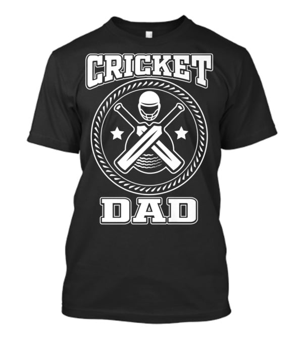 Cricket Dad Sports Bat Ball Team Game T-Shirt