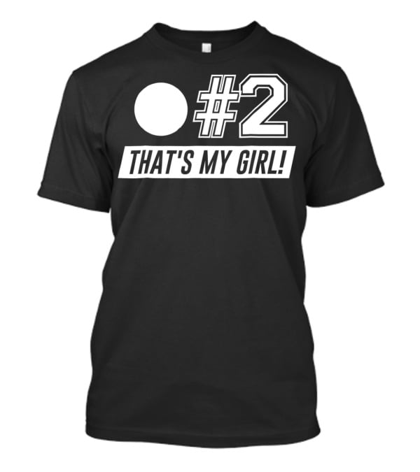 2 That's My Girl Softball Mom Softball Dad T-Shirt