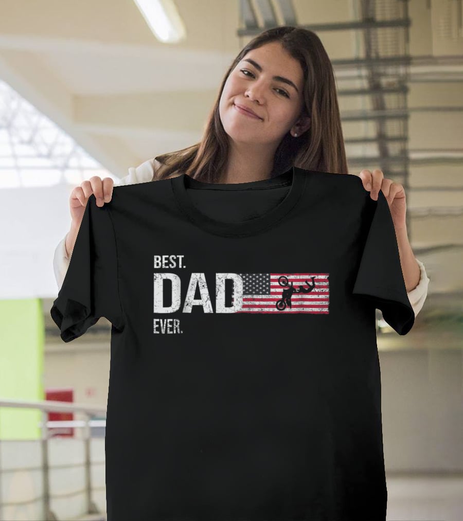 Best Dad Ever Motocross American Flag Biker80 T-Shirt