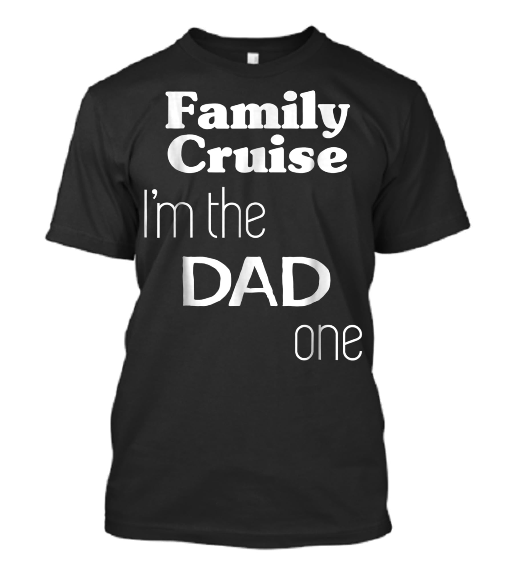 Family Cruise I'm The Dad One T-Shirt