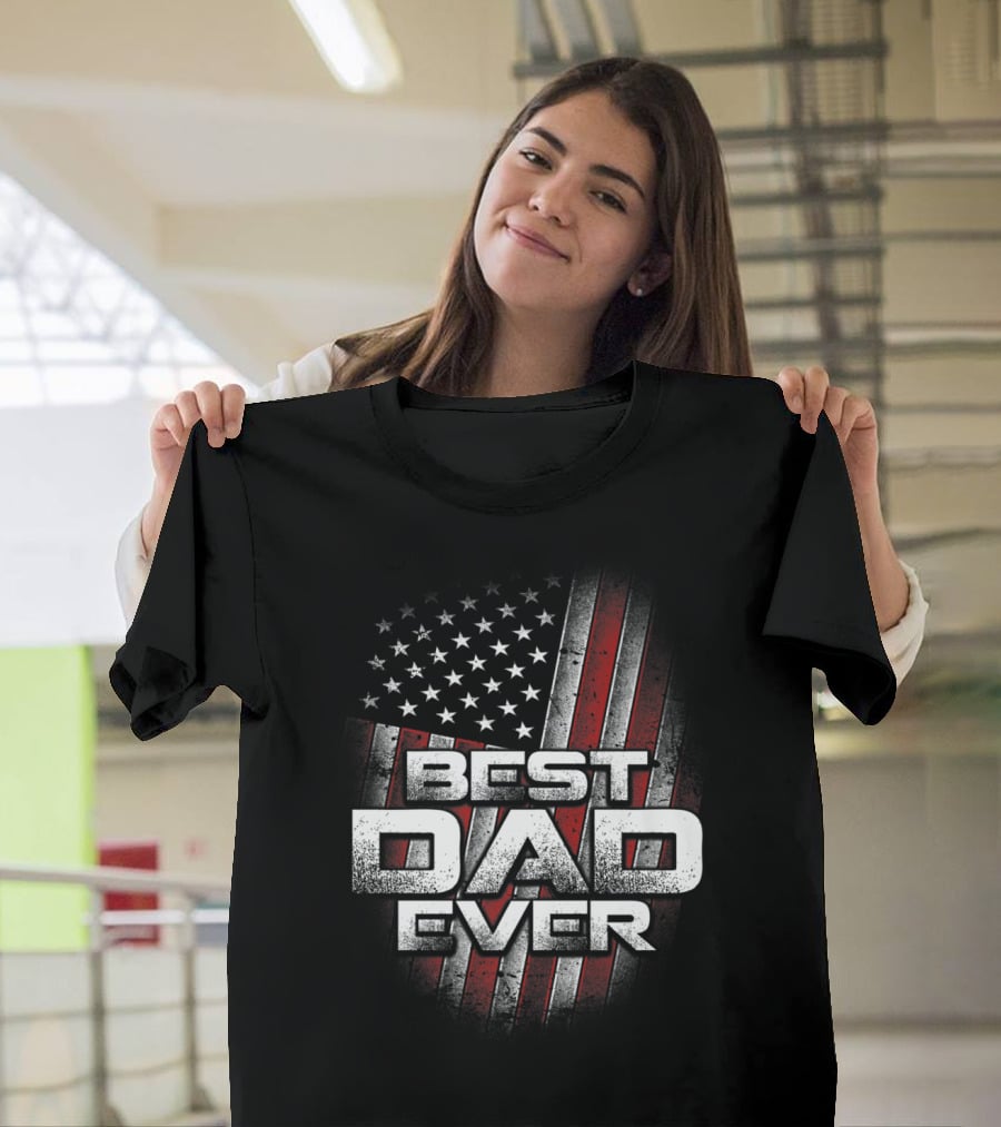 Best Dad Ever American Flag USA 23 T-Shirt