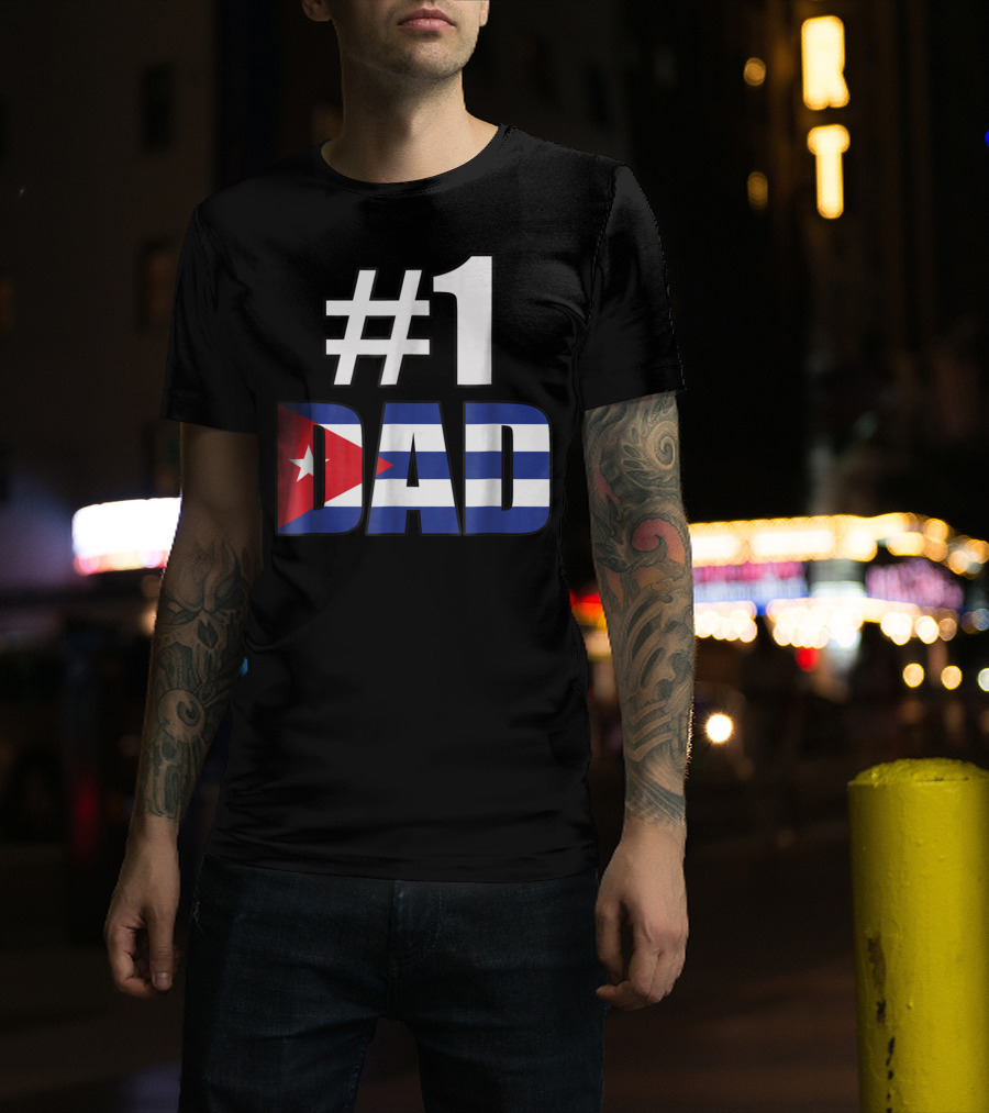 1 Dad Cuba Flag T-Shirt