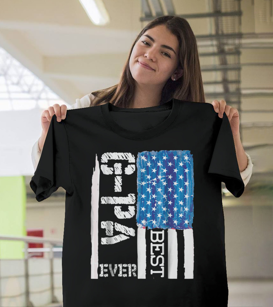 Best GPa Ever Distressed American Flag Best T-Shirt