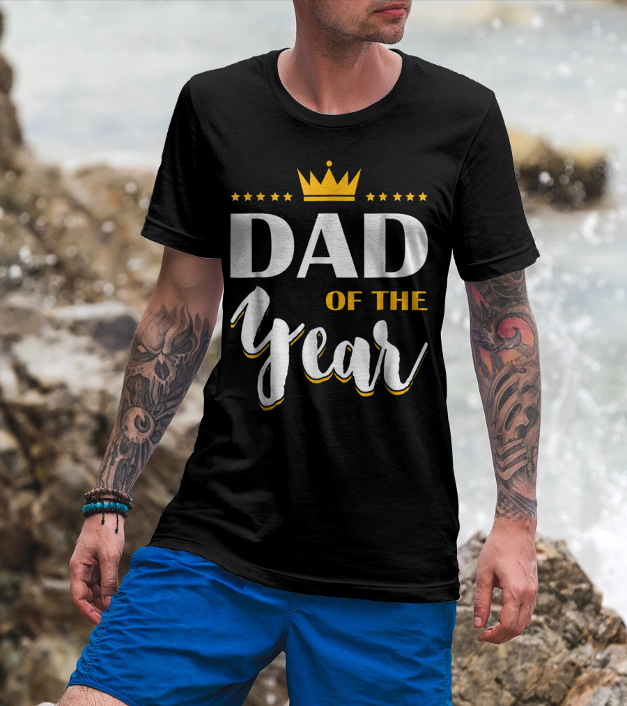 Dad Of The Year Crown Stars T-Shirt