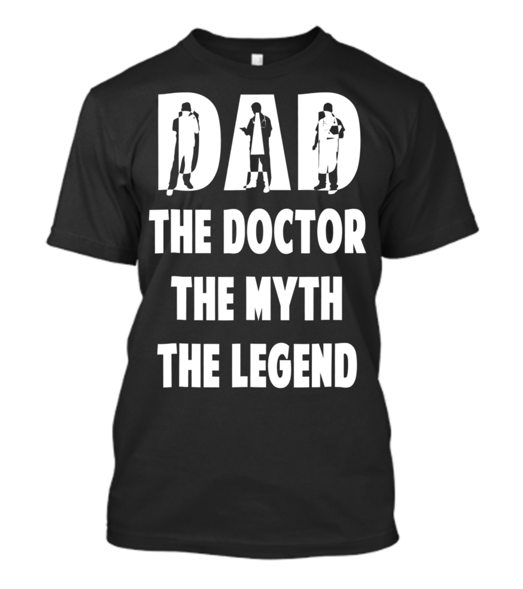 Dad The Doctor The Myth The Legend Iconic T-Shirt