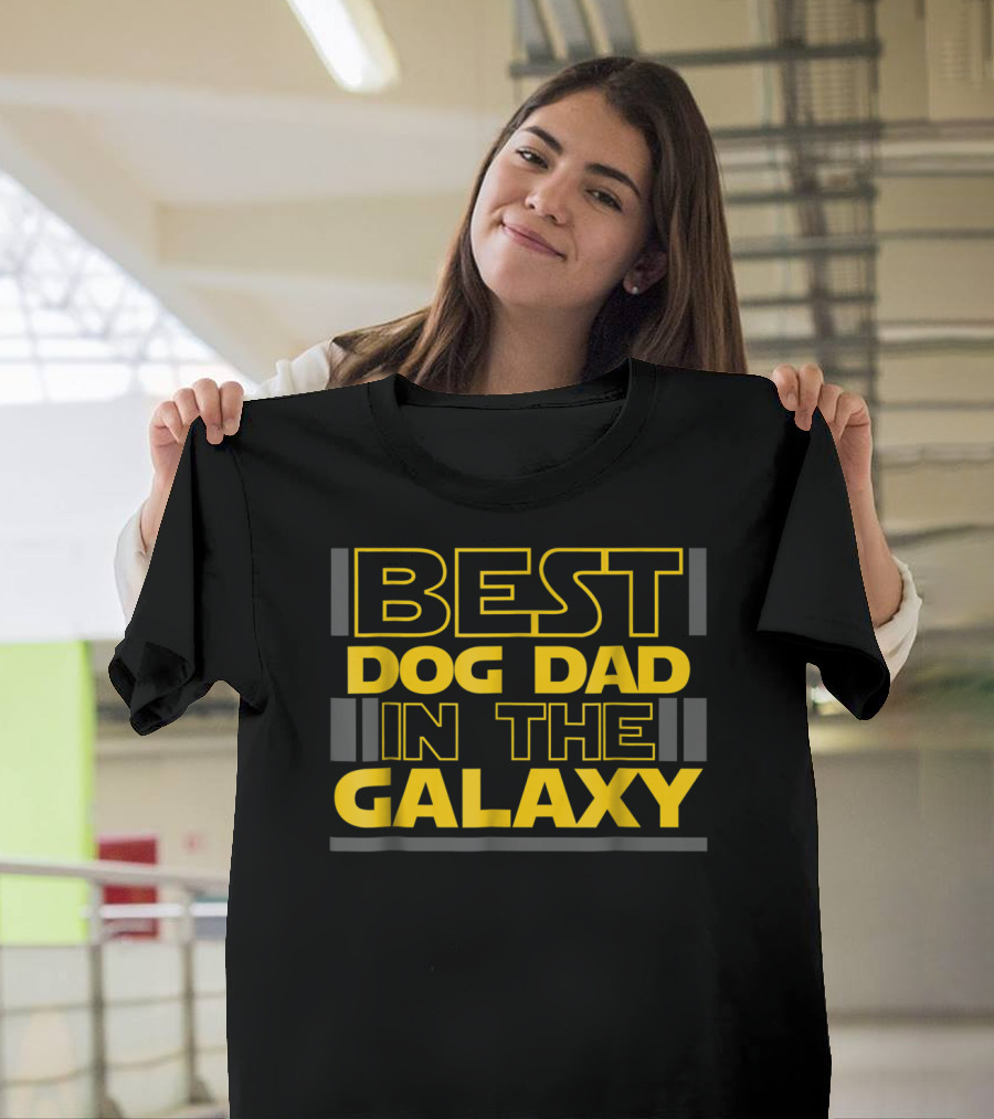 Best Dog Dad In The Galaxy Star Wars Inspired Father's Day T-Shirt