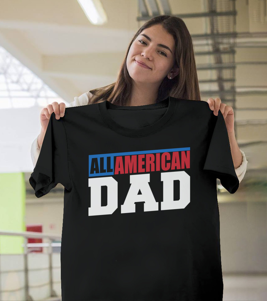 All American Dad Patriotic Patriot60 T-Shirt