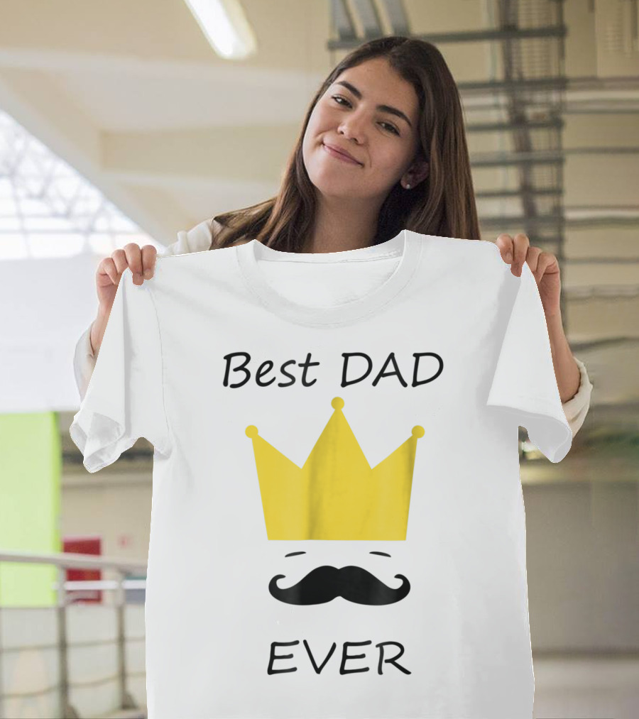 Best Dad Ever Yellow Crown Mustache T-Shirt