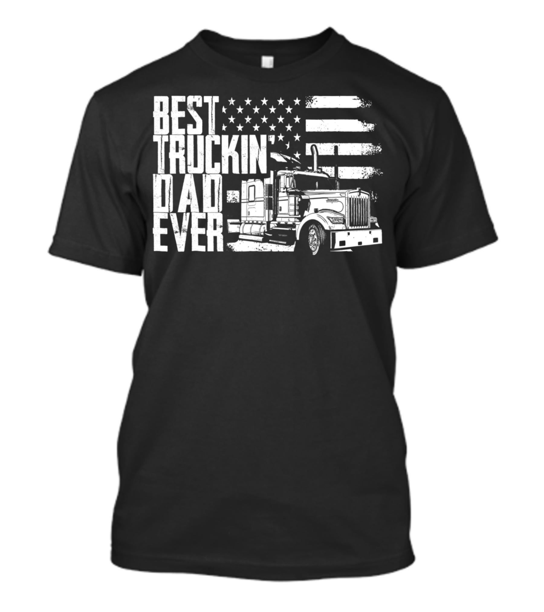 Best Truckin Dad Ever American Flag Truck T-Shirt