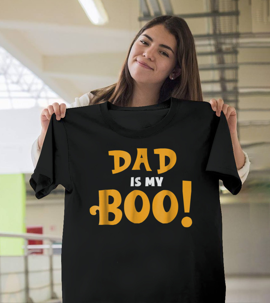 Dad Is My Boo Funny Halloween Family T-Shirt
