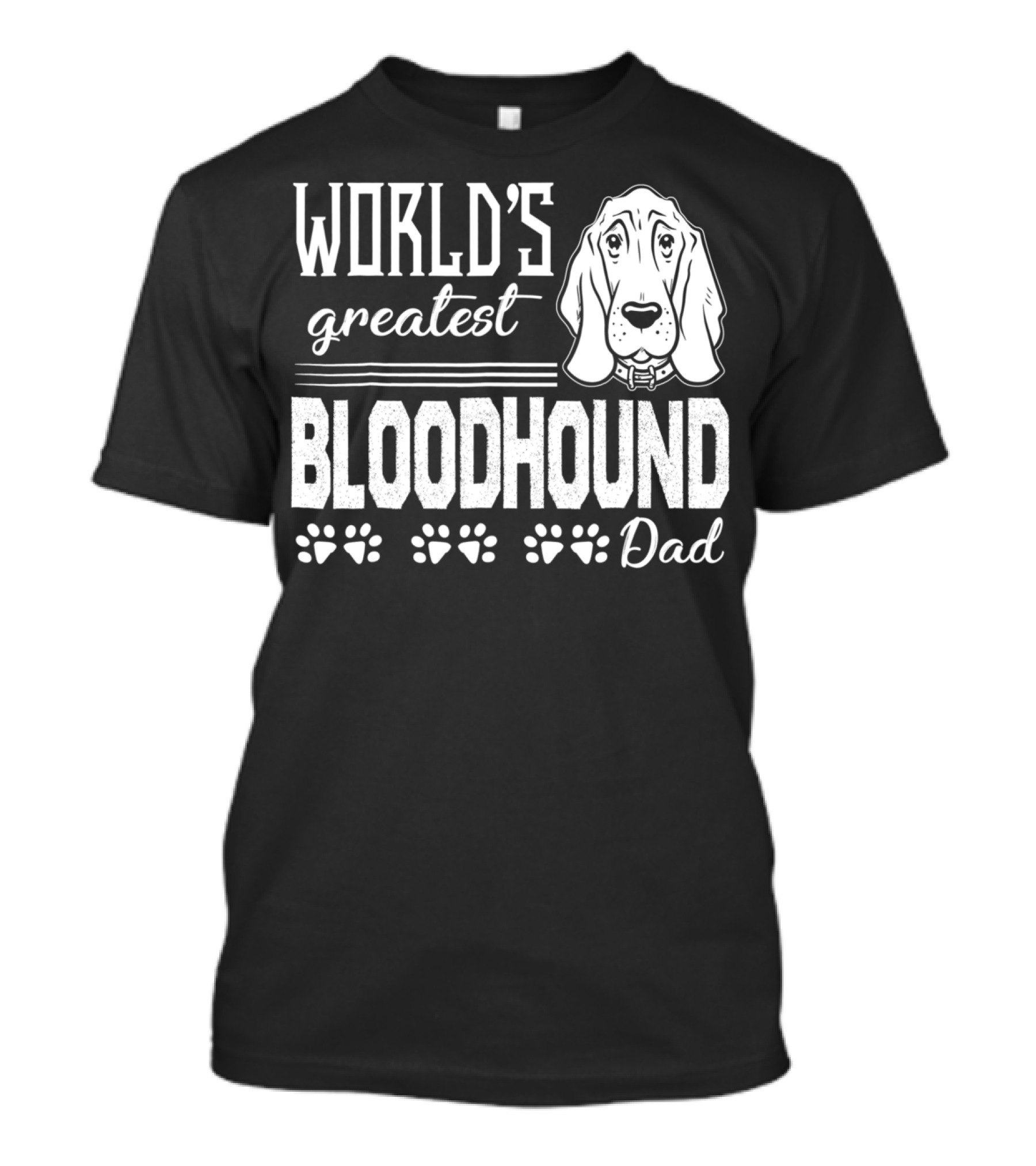 World's Greatest Bloodhound Dad T-Shirt
