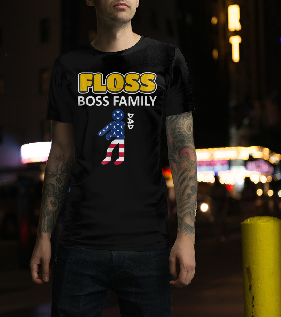 FLOSS Boss Family Dance Dad USA Flag Flossing#SmileAttire T-Shirt