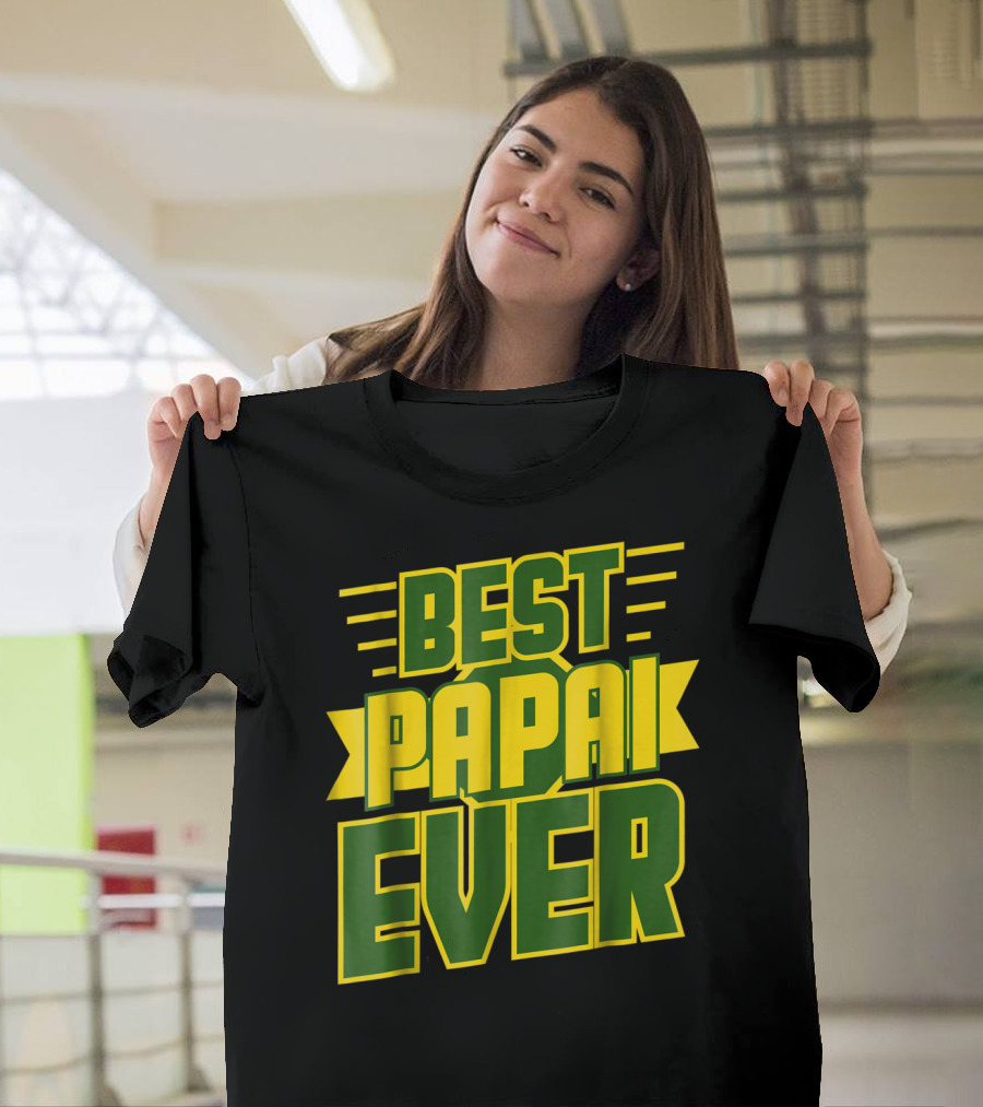 Best Papai Ever Awesome Brazilian Dad Brazil T-Shirt