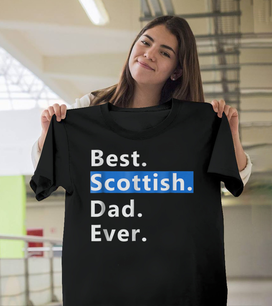 Best Scottish Dad Ever Bold Blue T-Shirt