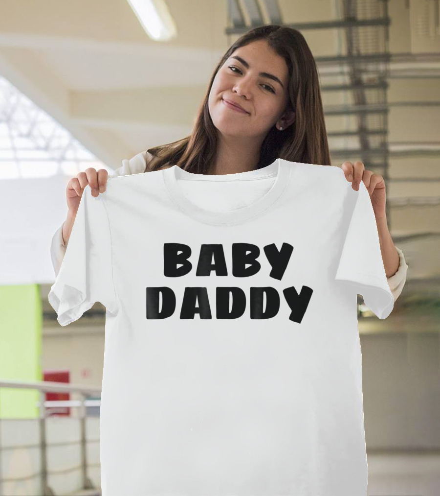 Baby Daddy Funny New Father Dad Humor T-Shirt