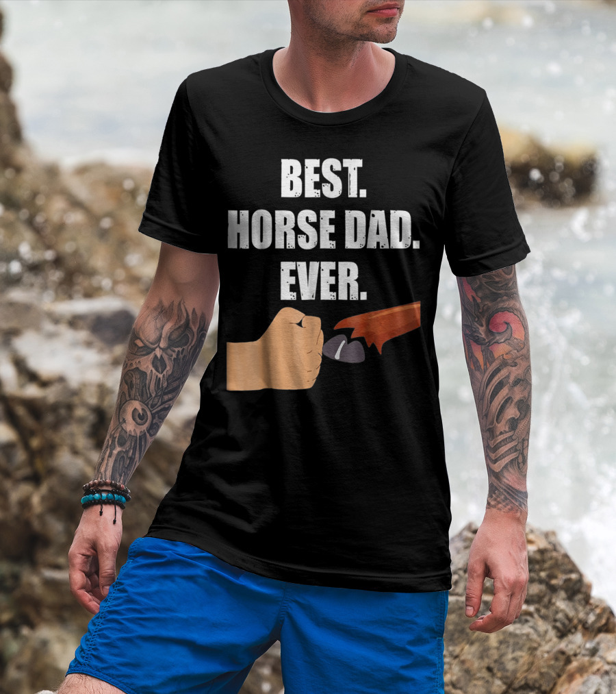 Best Horse Dad Ever Fist Bump With Hoof T-Shirt