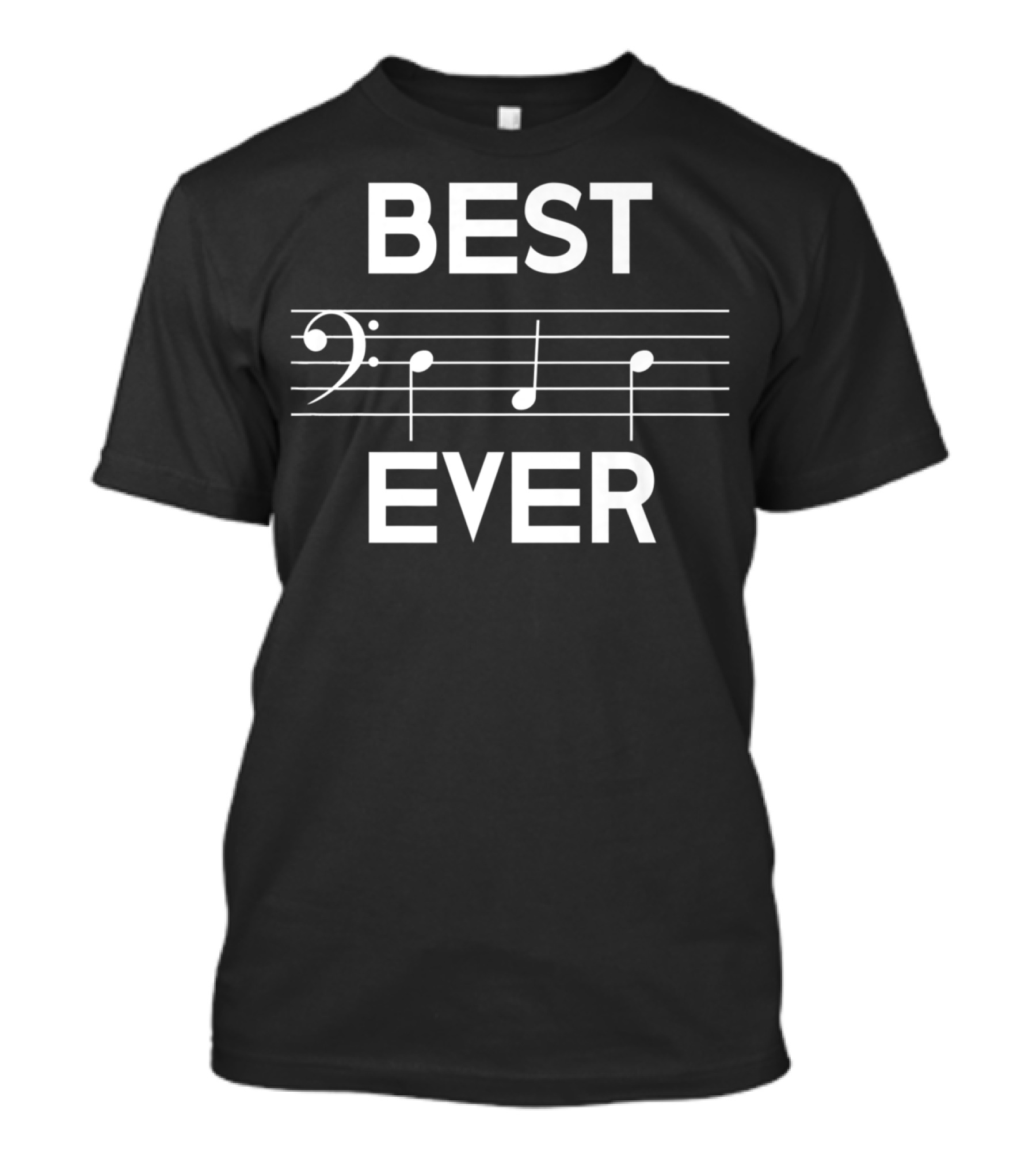 Best Dad Ever Music Bass Clef Note Clef Staff Composition T-Shirt
